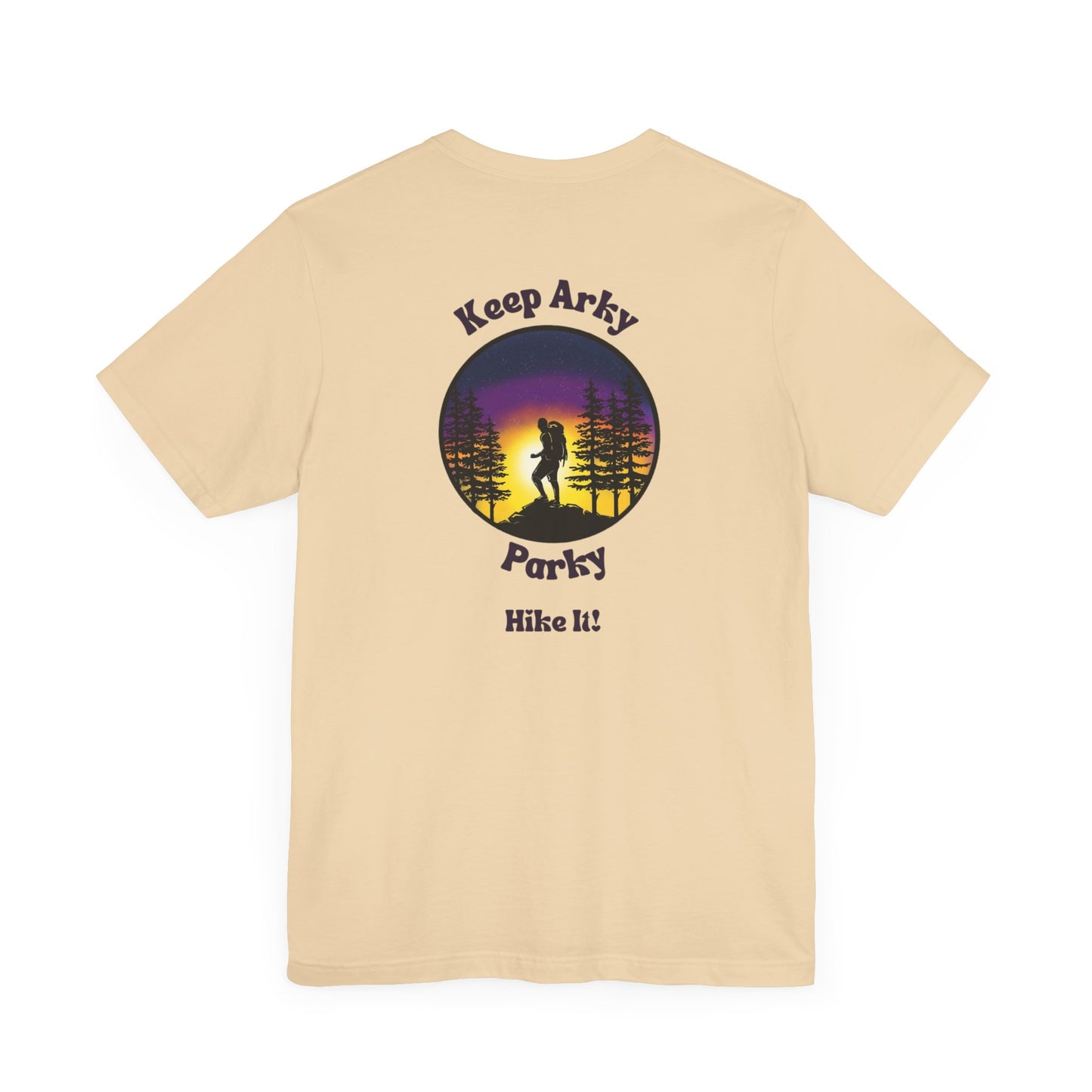 Keep Arky Parky Hike It Tee