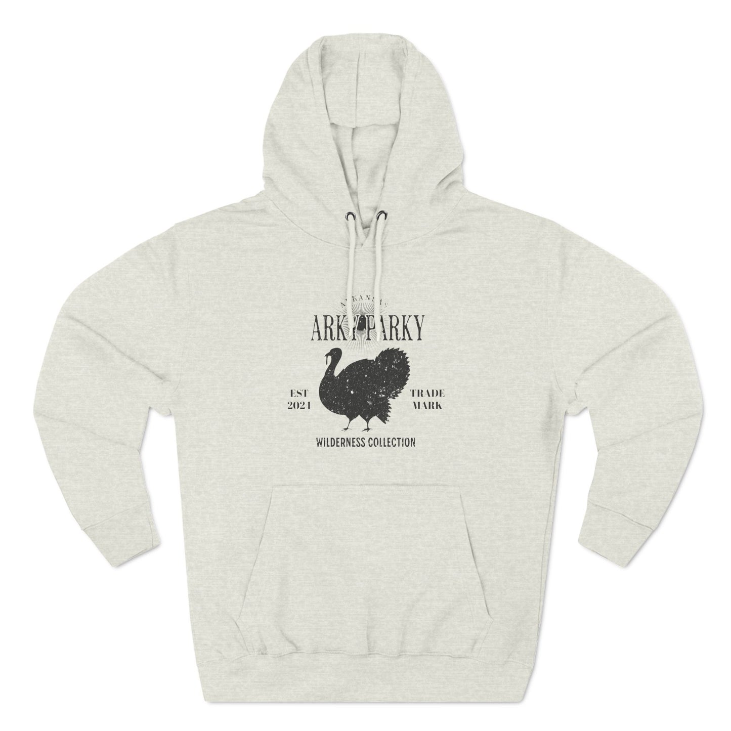 Arky Parky "Wilderness Collection: Turkey" Three-Panel Fleece Lined Hoodie (Copy)