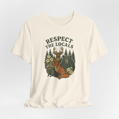 Respect the Locals Tee
