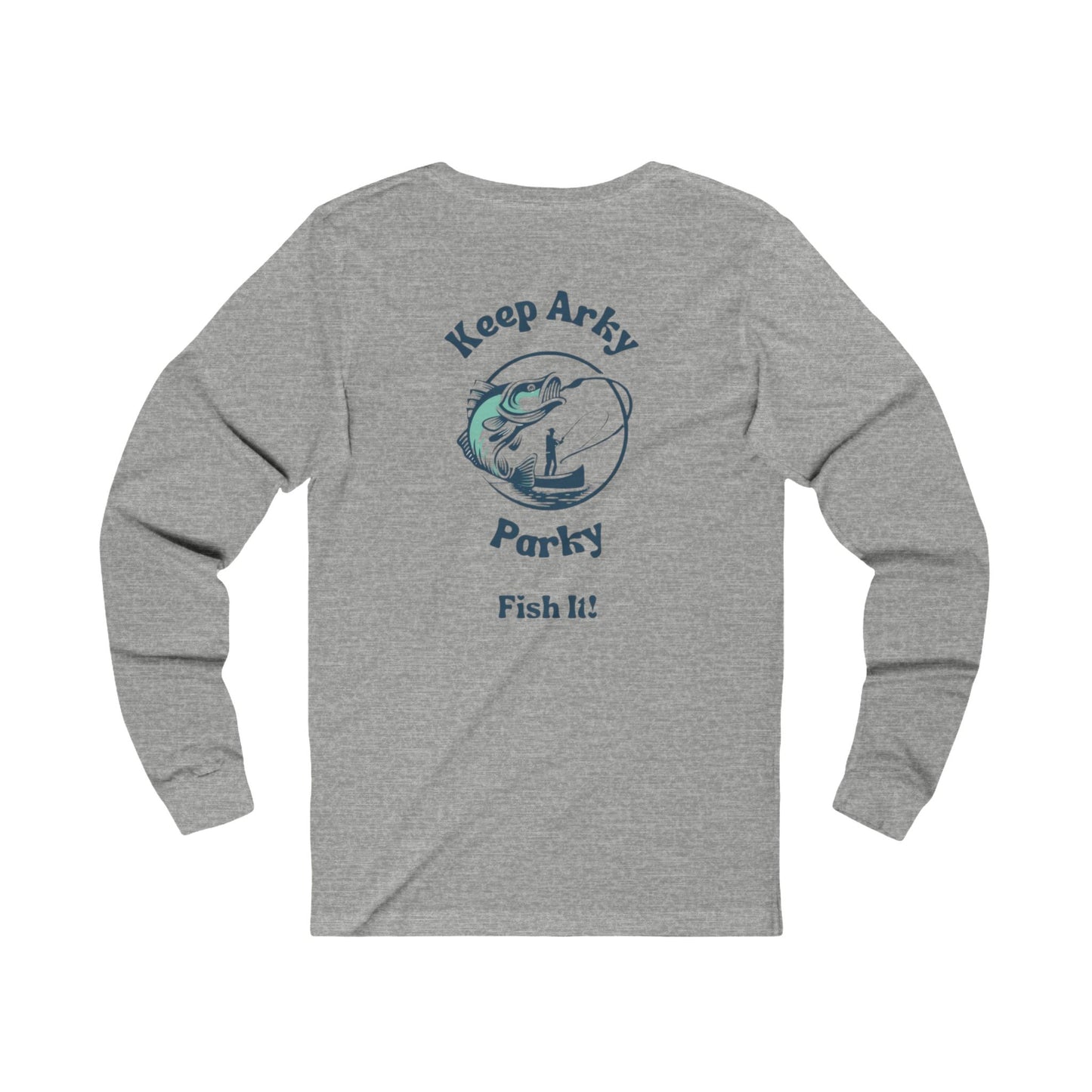 Keep Arky Parky "Fish It" Long Sleeve T-Shirt