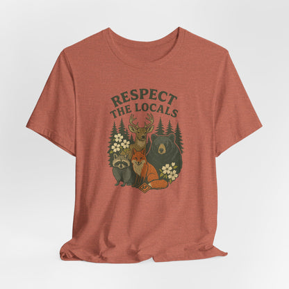 Respect the Locals Tee