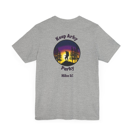 Keep Arky Parky "Hike It" T-Shirt