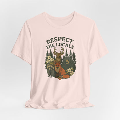 Respect the Locals Tee