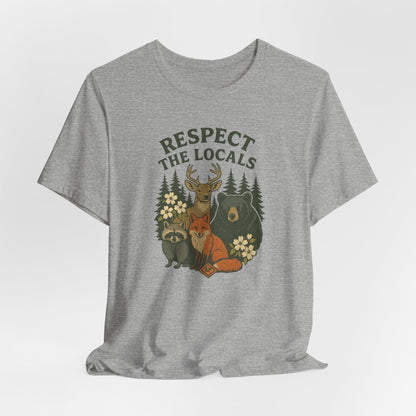 Respect the Locals Tee