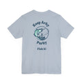 Keep Arky Parky Fish It Tee